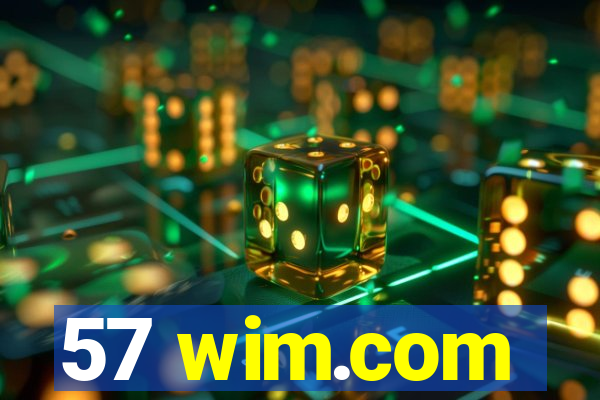 57 wim.com